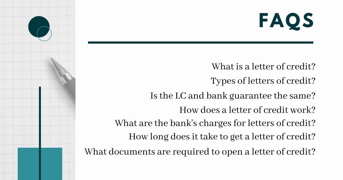 Letter of Credit - Frequently Asked Questions & Answers